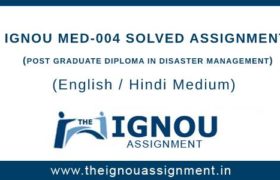 IGNOU MED-4 Solved Assignment