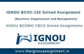 IGNOU BCOC-132 Solved Assignment