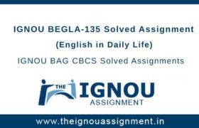 IGNOU BEGLA-135 Solved Assignment