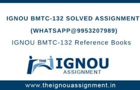 IGNOU BMTC132 Solved Assignment