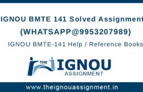 IGNOU BMTE141 Assignment