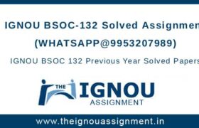 IGNOU BSOC132 Assignment