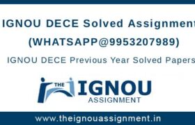 IGNOU DECE Solved Assignment