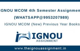 IGNOU MCOM 4th Semester Assignment