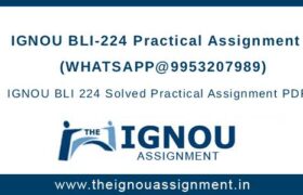 IGNOU BLI-224 Practical Assignment