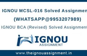 MCSL-016 Solved Assignment