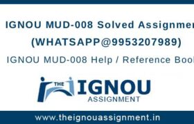IGNOU MUD-8 Assignment