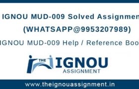 IGNOU MUD-9 Assignment