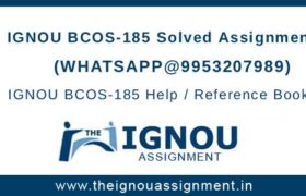 BCOS-185 Assignment